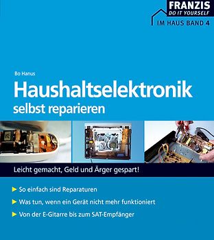 Haushaltselektronik selbst reparieren