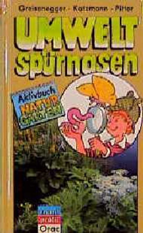 Umweltspürnasen-Aktivbuch Naturgarten