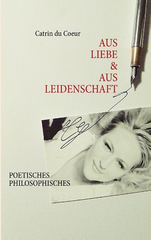 Aus Liebe & Aus Leidenschaft