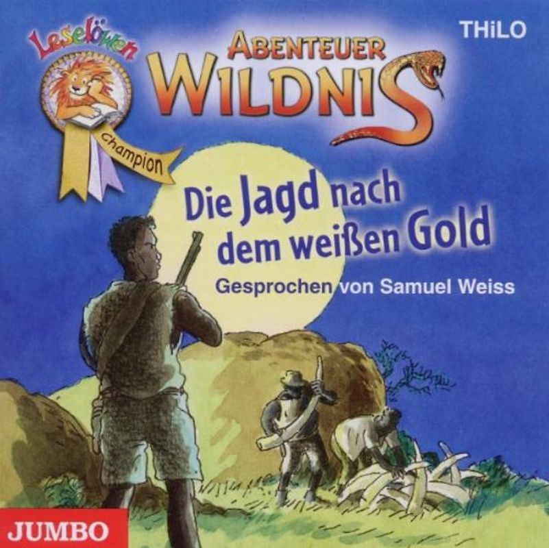 Weiss,Samuel - Abenteuer Wildnis.die Jagd Nach dem Weißen Gold