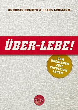 ÜBER-LEBE!
