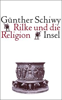 Rilke und die Religion