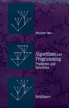 Algorithms and Programming. Problems and Solutions