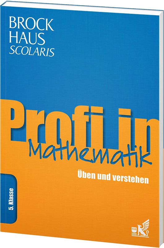 Brockhaus Scolaris Profi in Mathematik 5. Klasse