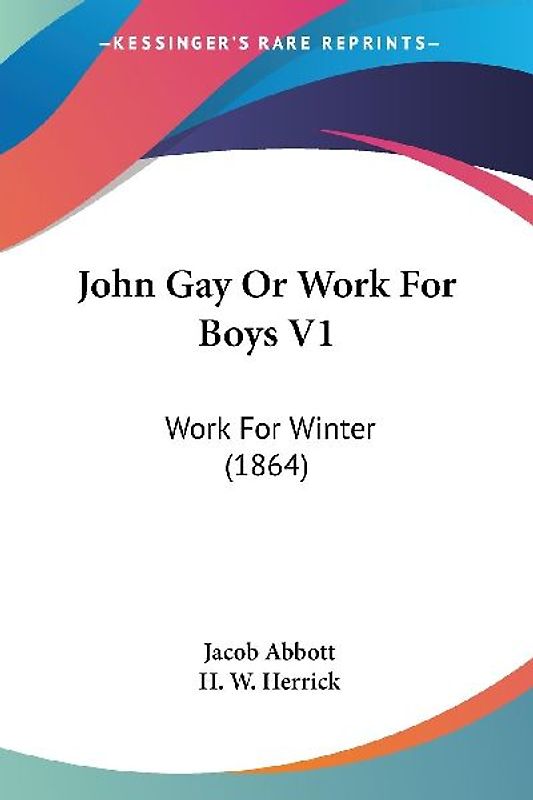 John Gay Or Work For Boys V1