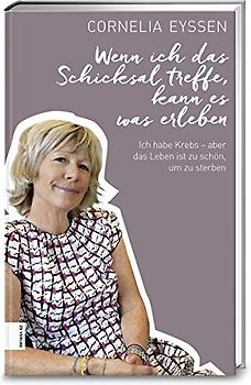 Wenn ich das Schicksal treffe, kann es was erleben