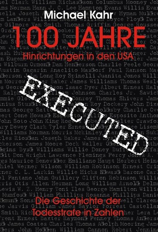 100 Jahre Hinrichtungen in den USA