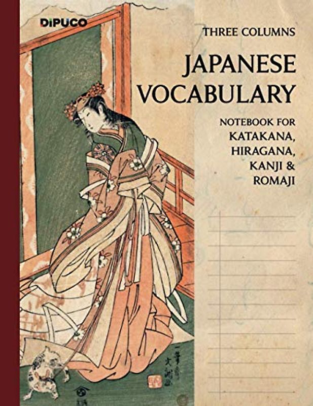 Three columns Japanese vocabulary notebook: For Katakana, Hiragana und Kanji; with page numbers; approximately Din A4; 120 white pages; Softcover "walk the dog"
