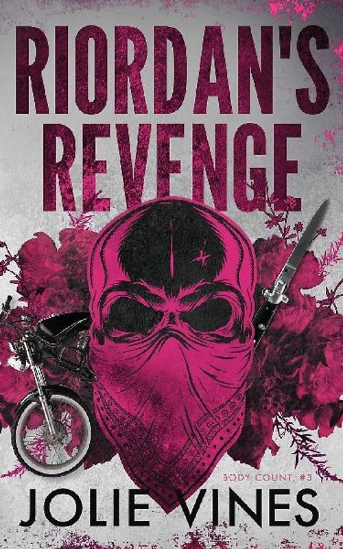 Riordan's Revenge (Body Count, #3)