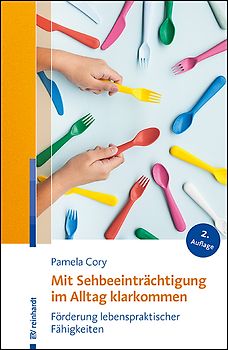 Mit Sehbeeinträchtigung im Alltag klarkommen