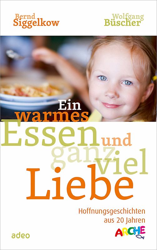 Ein warmes Essen und ganz viel Liebe
