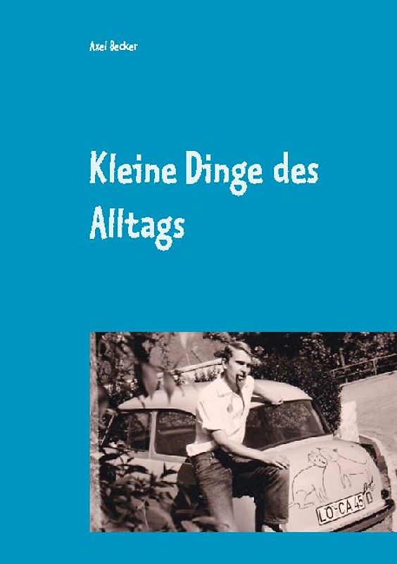 Kleine Dinge des Alltags