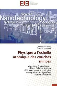 Physique À L Échelle Atomique Des Couches Minces