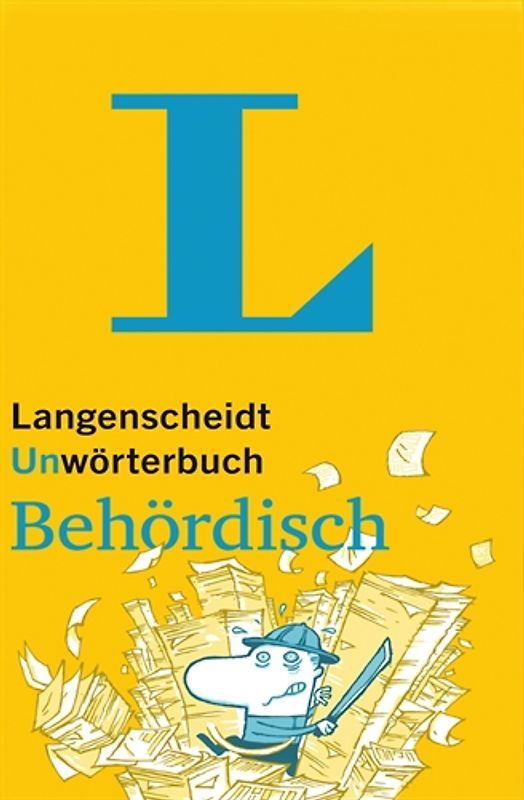 Langenscheidt Unwörterbuch Behördisch