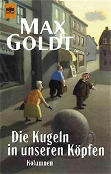 Die Kugeln in unseren Köpfen