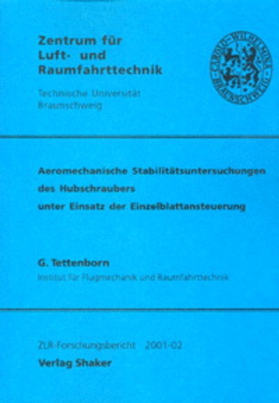 Aeromechanische Stabilitätsuntersuchungen des Hubschraubers unter Einsatz der Einzelblattansteuerung