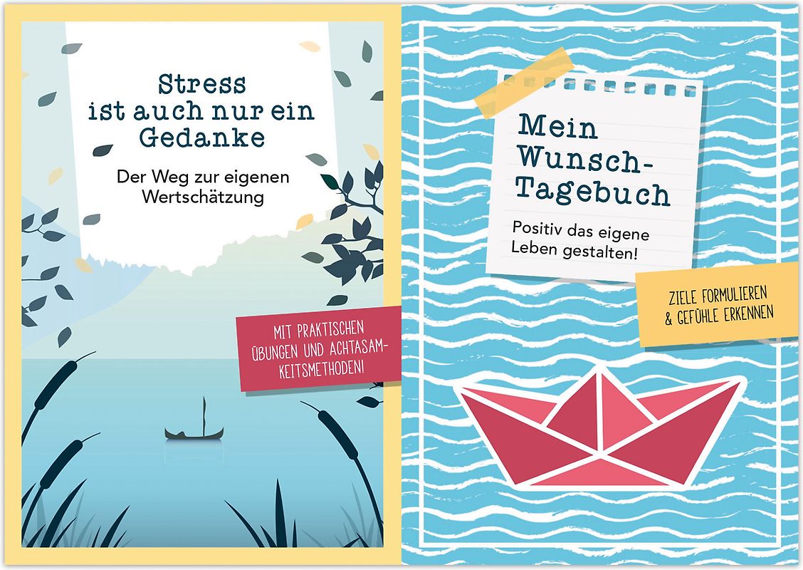 Stress ist auch nur ein Gedanke + Mein Wunsch-Tagebuch