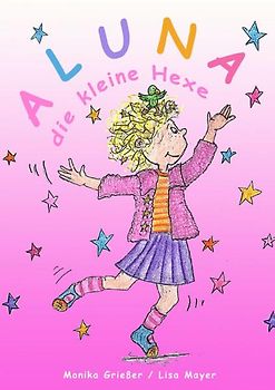 Aluna, die kleine Hexe