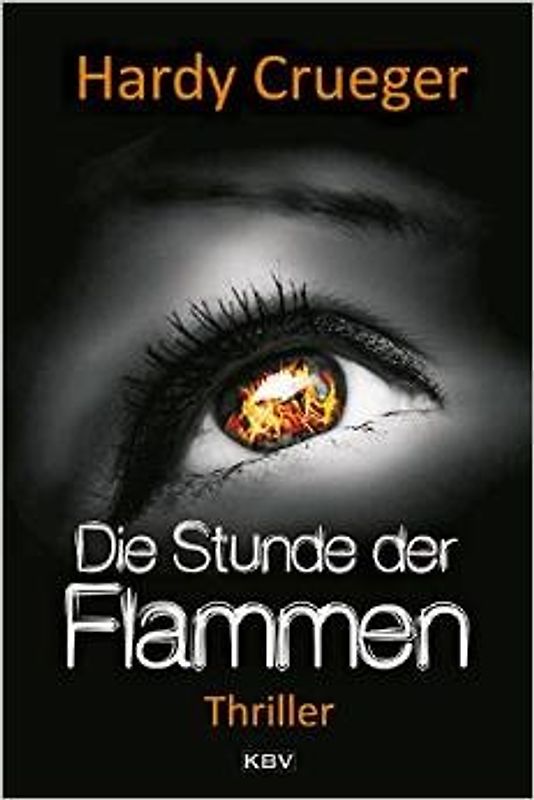 Die Stunde der Flammen