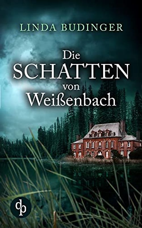 Die Schatten von Weißenbach