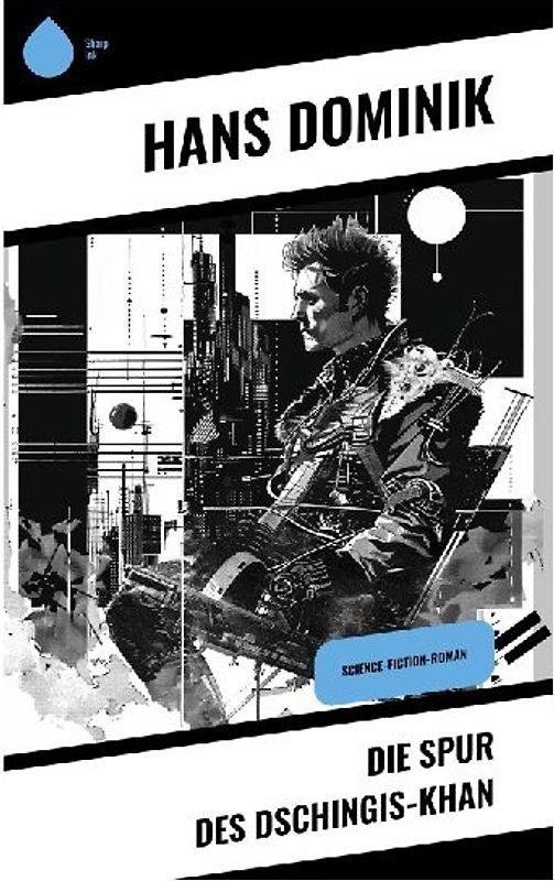 Die Spur des Dschingis-Khan