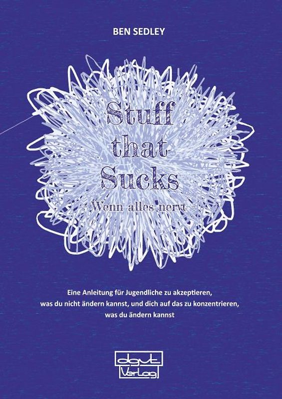 Stuff that Sucks – Wenn alles nervt