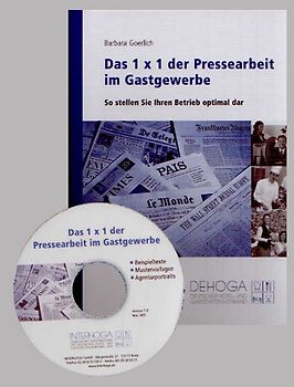Das 1x1 der Pressearbeit im Gastgewerbe