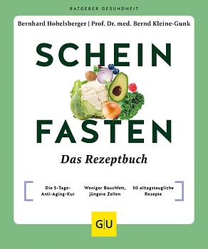 Scheinfasten – Das Rezeptbuch