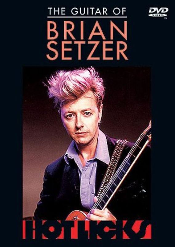 Setzer, Brian: The Guitar of Brian Setzer (DVD)