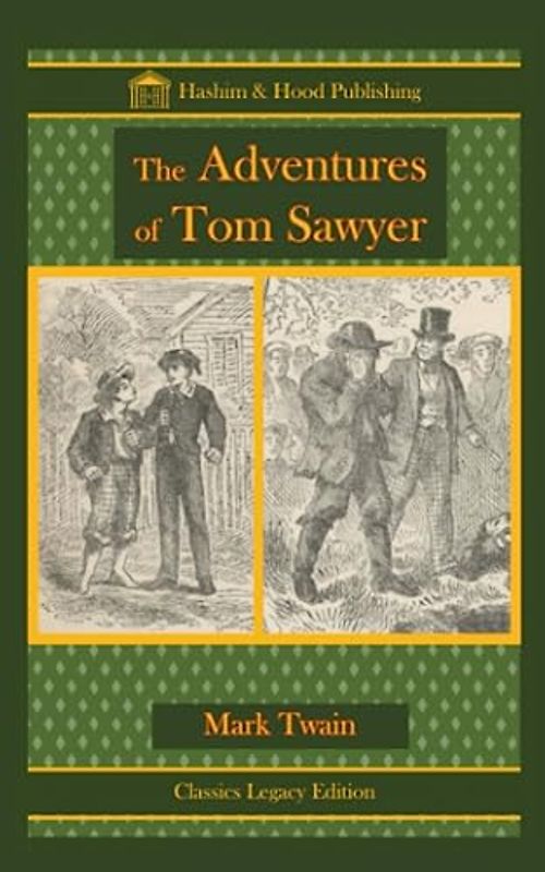 The Adventures of Tom Sawyer