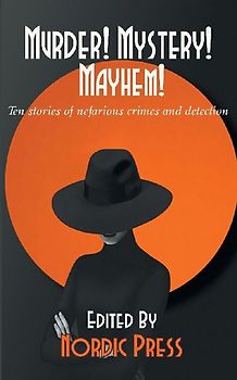 Murder! Mystery! Mayhem