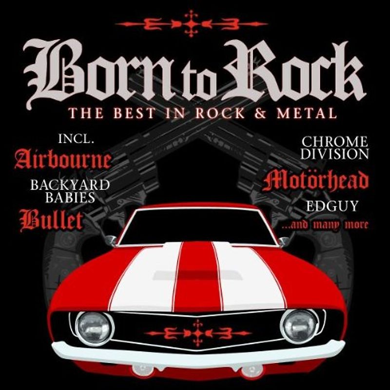 Various - Born to Rock-the Best in Rock & Metal