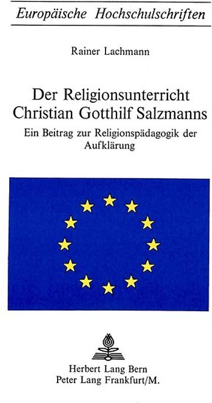 Der Religionsunterricht Christian Gotthilf Salzmanns