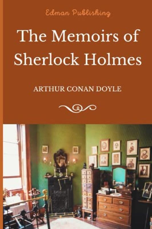 The Memoirs of Sherlock Holmes