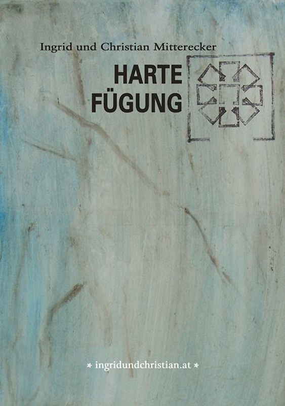 Harte Fügung