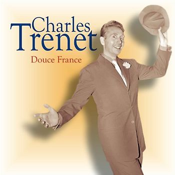 Charles Trenet - Douce France