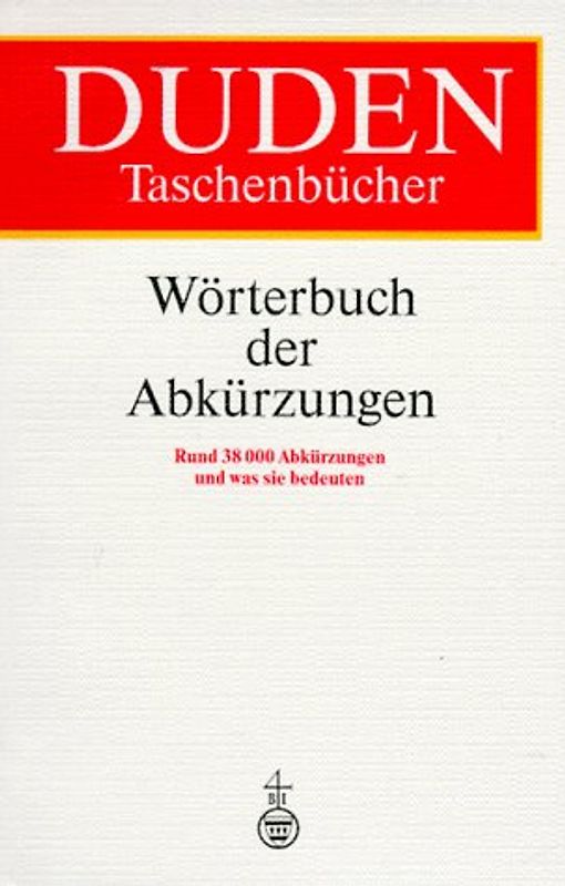 Duden - Das Wörterbuch der Abkürzungen
