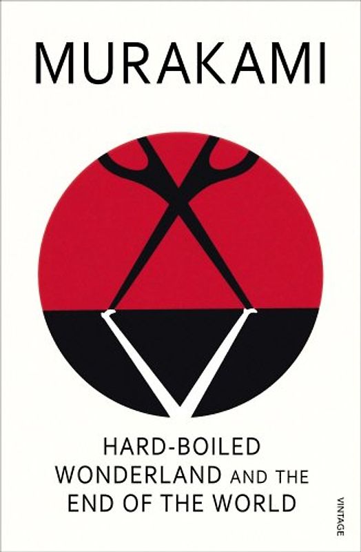 Hard-boiled Wonderland and the End of the World. (Vintage) - Haruki Murakami