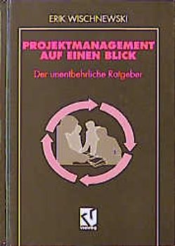 Projektmanagement auf einen Blick