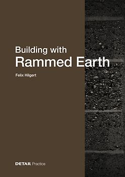 Building with Rammed Earth