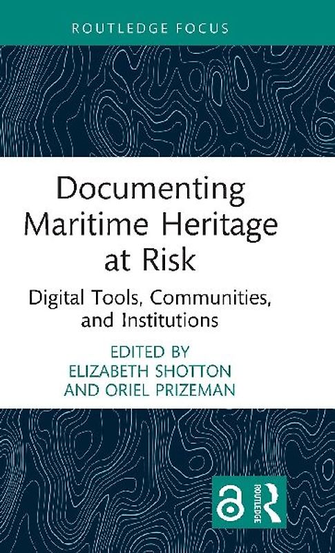 Documenting Maritime Heritage at Risk