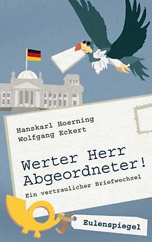 Werter Herr Abgeordneter!
