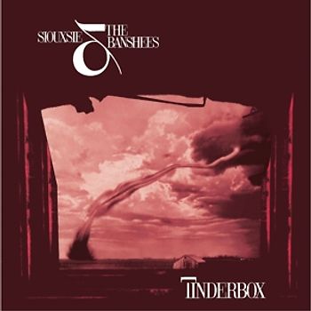 Siouxsie And The Banshees - Tinderbox (Remastered & Expanded)