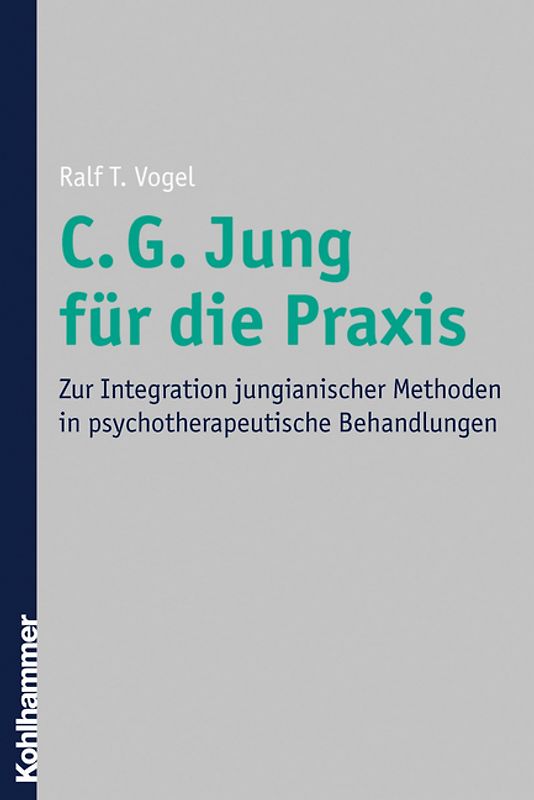 C. G. Jung für die Praxis