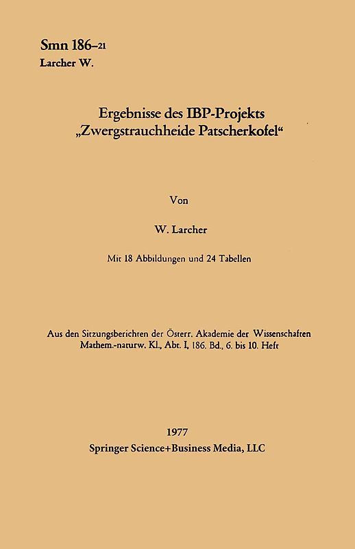 Ergebnisse des IBP-Projekts „Zwergstrauchheide Patscherkofel“