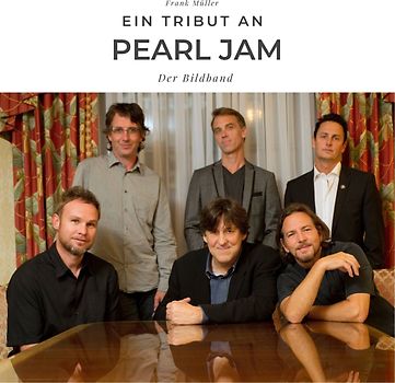Ein Tribut an Pearl Jam