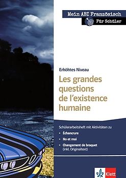 Les grandes questions de l’existence humaine