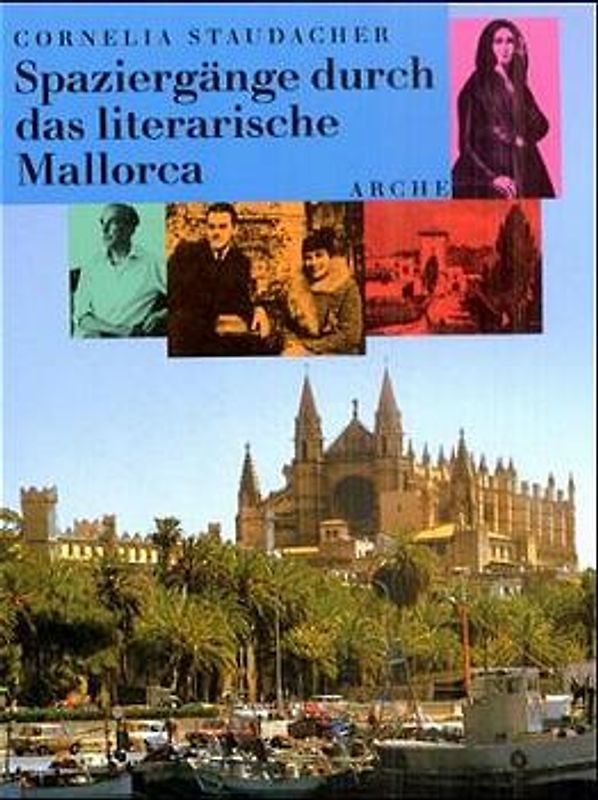 Spaziergänge durch das literarische Mallorca
