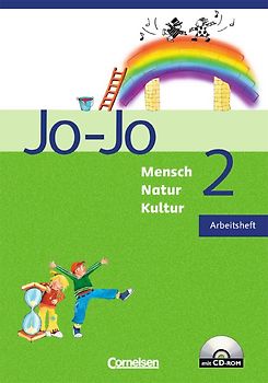 Jo-Jo Mensch - Natur - Kultur - Grundschule Baden-Württemberg / Band 2 - Arbeitsheft mit CD-ROM