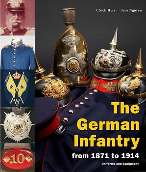 The German Infantry from 1871 to 1914